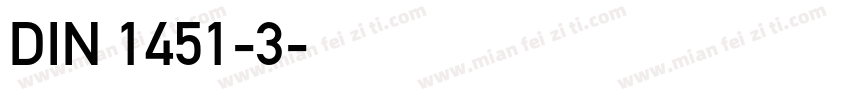 DIN 1451-3字体转换